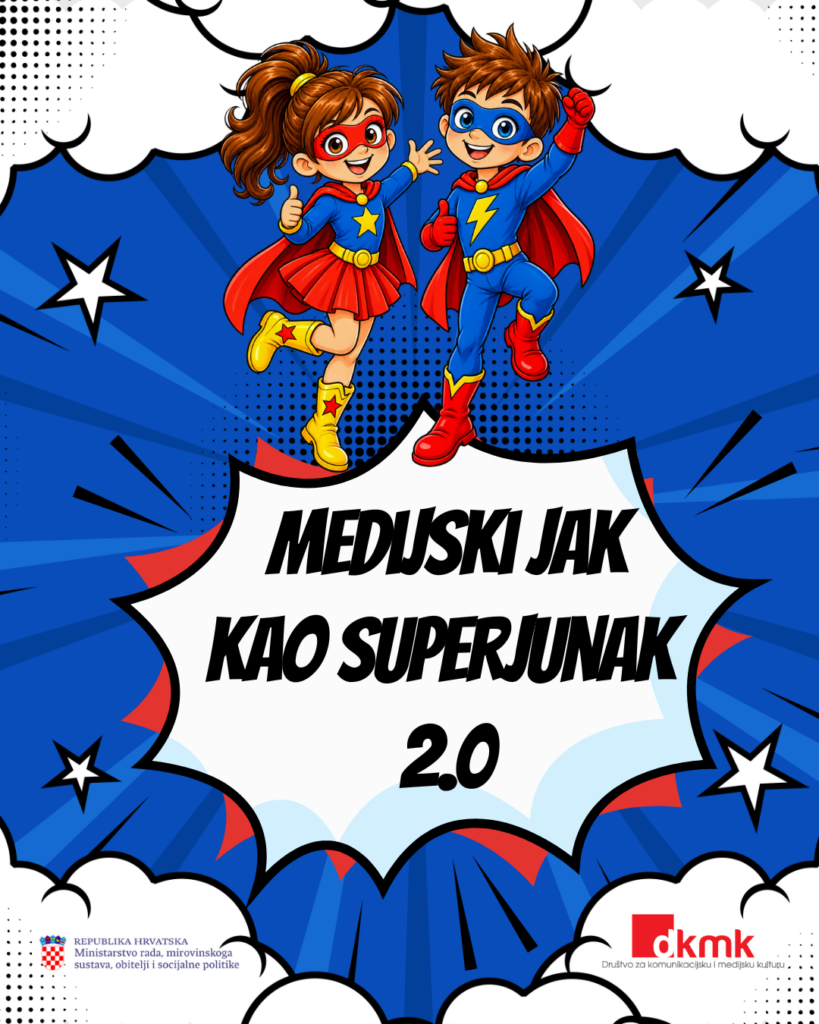 Medijski jak kao superjunak 2.0